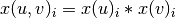 x(u, v)_i = x(u)_i * x(v)_i